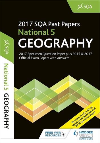 National 5 Geography 2017-18 SQA Specimen and Past Papers with Answers (Paperback)