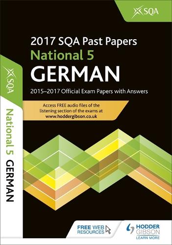 National 5 German 2017-18 SQA Past Papers with Answers (Paperback)