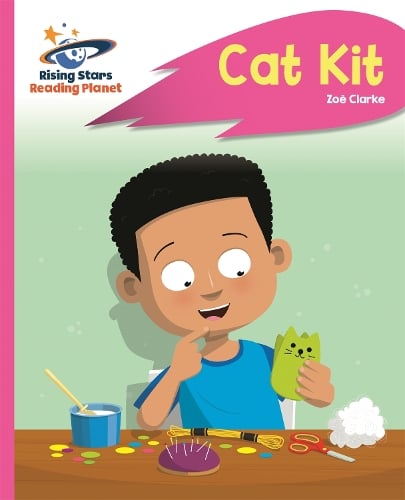 Reading Planet - Cat Kit - Pink A: Rocket Phonics - Rising Stars Reading Planet (Paperback)