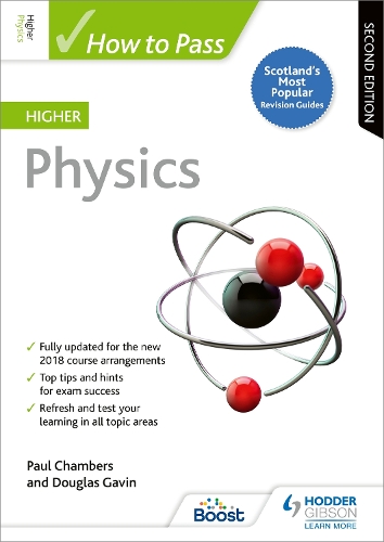 How to Pass Higher Physics: Second Edition - How To Pass - Higher Level (Paperback)
