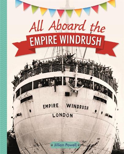 Reading Planet KS2 - All Aboard the Empire Windrush - Level 4: Earth/Grey band - Rising Stars Reading Planet (Paperback)