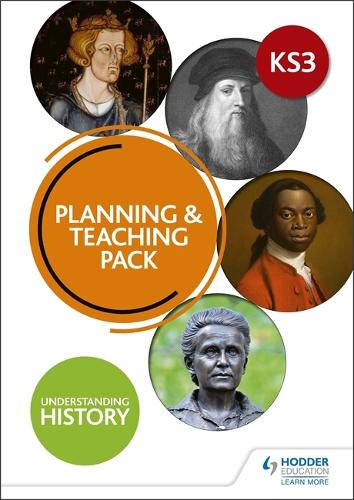 Understanding History: Key Stage 3: Planning and Teaching Pack (Paperback)