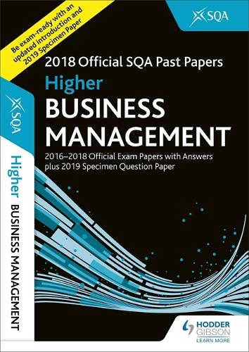 Higher Business Management 2018-19 SQA Specimen and Past Papers with Answers (Paperback)
