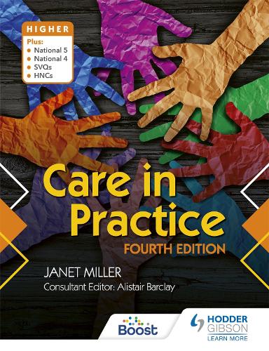 Care in Practice Higher: Fourth Edition