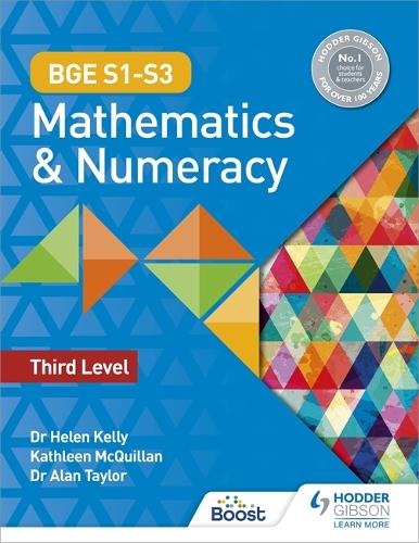 BGE S1–S3 Mathematics & Numeracy: Third Level by Helen Kelly, Alan ...