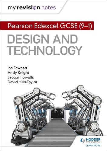 My Revision Notes: Pearson Edexcel GCSE (9-1) Design and Technology (Paperback)
