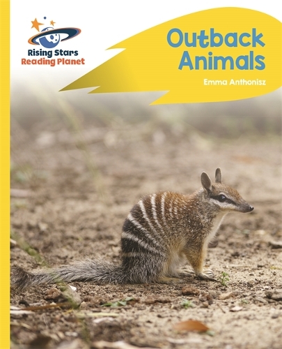 Reading Planet - Outback Animals - Yellow C: Rocket Phonics - Rising Stars Reading Planet (Paperback)