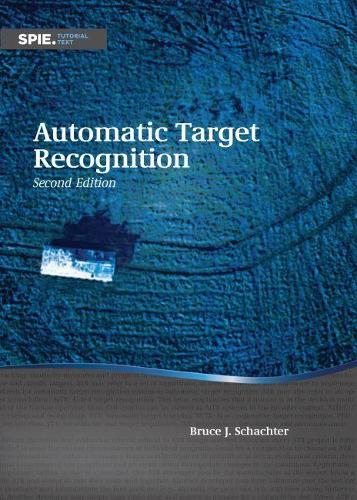 Automatic Target Recognition - Tutorial Texts (Paperback)