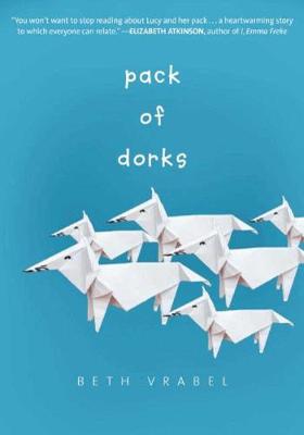 Pack of Dorks - Pack of Dorks (Paperback)