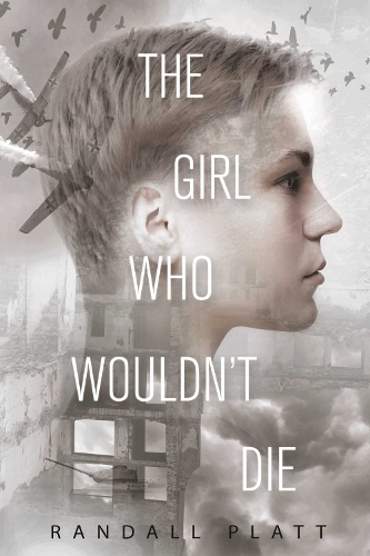 The Girl Who Wouldn't Die (Hardback)