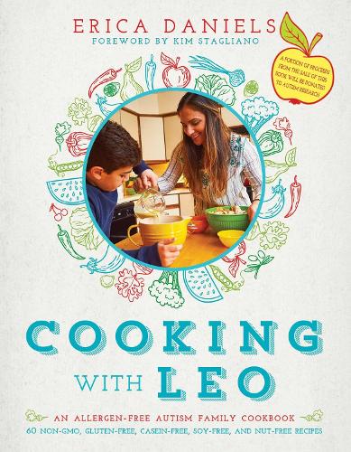 Cooking with Leo: An Allergen-Free Autism Family Cookbook (Hardback)