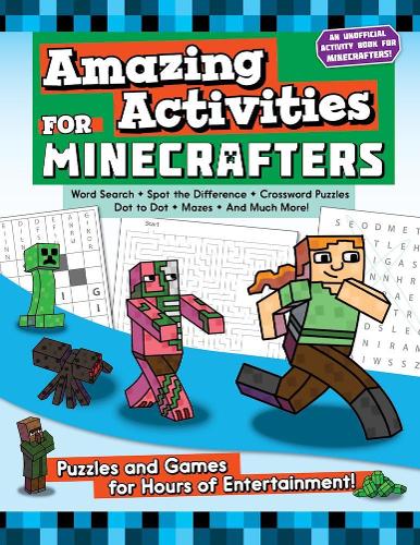 Amazing Activities For Minecrafters Puzzles And Games For Hours Of Entertainment Activities For Minecrafters Paperback - roblox activity book coloring word search mazes made