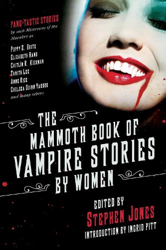 The Mammoth Book of Vampire Stories by Women (Paperback)