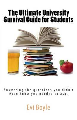 The Ultimate University Survival Guide for Students (Paperback)