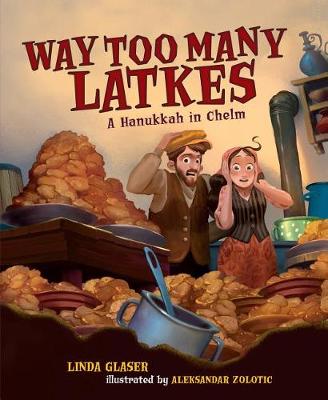 Way Too Many Latkes (Paperback)