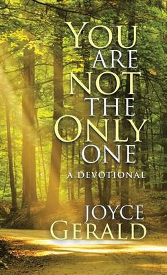 You Are Not the Only One: A Devotional (Hardback)