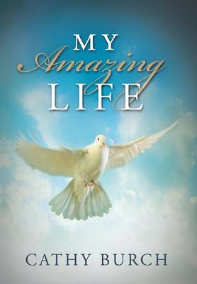 My Amazing Life (Hardback)