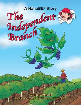The Independent Branch: A Nanabe Book (Paperback)