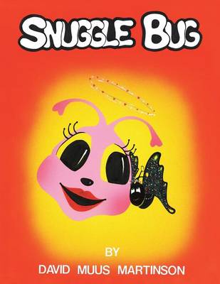 Snuggle Bug (Paperback)