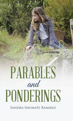 Parables and Ponderings (Hardback)