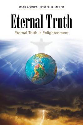 Eternal Truth: Eternal Truth Is Enlightenment (Paperback)