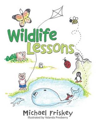 Wildlife Lessons (Paperback)