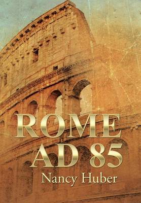 Rome Ad 85 (Hardback)