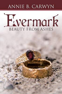 Evermark: Beauty from Ashes (Paperback)