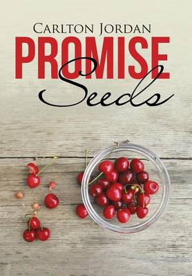 Promise Seeds (Hardback)