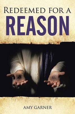 Redeemed for a Reason (Paperback)