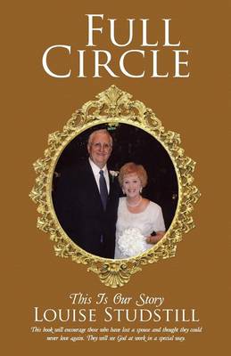 Full Circle: This Is Our Story (Paperback)