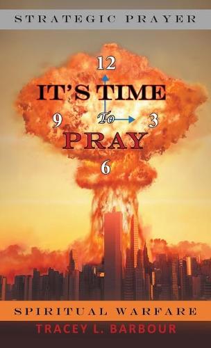 It's Time to Pray (Hardback)
