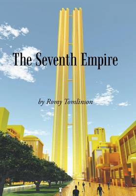 The Seventh Empire (Hardback)