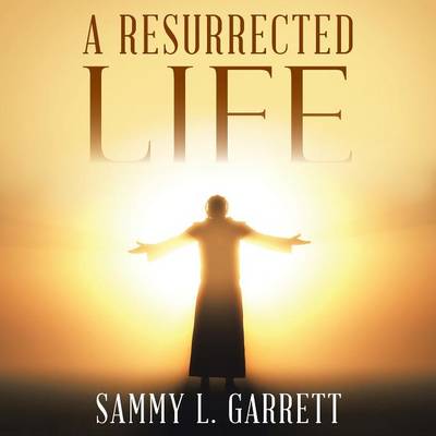 A Resurrected Life (Paperback)