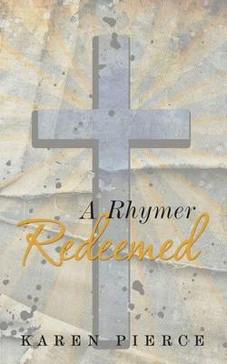 A Rhymer Redeemed (Paperback)