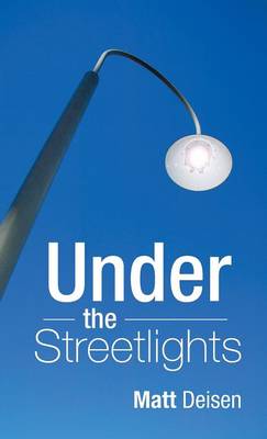 Under the Streetlights (Hardback)