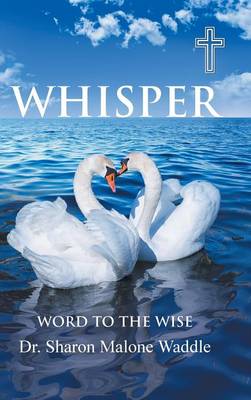 Whisper: Word to the Wise (Hardback)