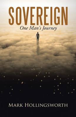 Sovereign: One Man's Journey (Paperback)