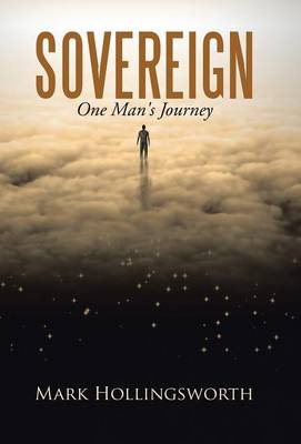 Sovereign: One Man's Journey (Hardback)