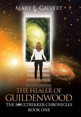 The Healer of Guildenwood (Hardback)