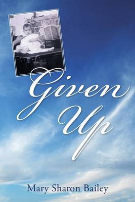 Given Up (Paperback)