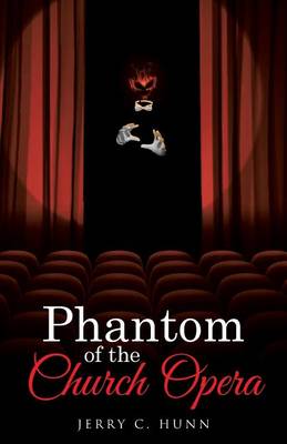 Phantom of the Church Opera (Paperback)