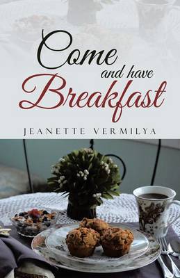 Come and Have Breakfast (Paperback)