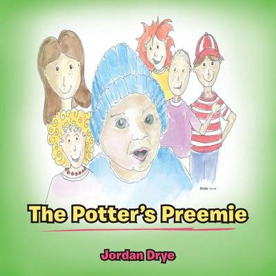 The Potter's Preemie (Paperback)
