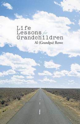 Life Lessons for Grandchildren (Paperback)