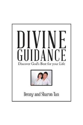 Divine Guidance: Discover God's Best for Your Life (Paperback)