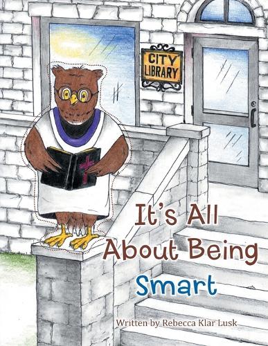 It's All about Being Smart (Paperback)