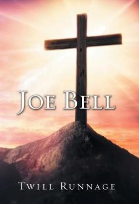 Joe Bell (Hardback)