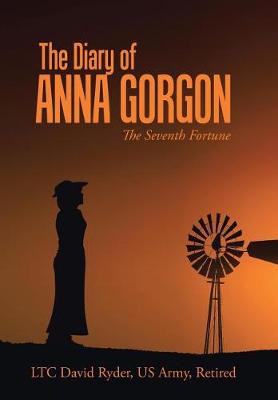 The Diary of Anna Gorgon: The Seventh Fortune (Hardback)