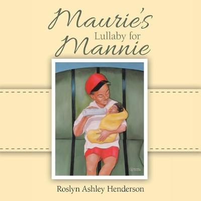 Maurie's Lullaby for Mannie (Paperback)